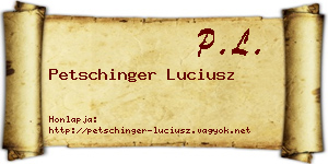 Petschinger Luciusz névjegykártya